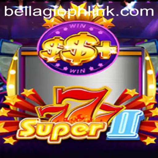 The Thrilling World of Super777II at BELLAGIO PH
